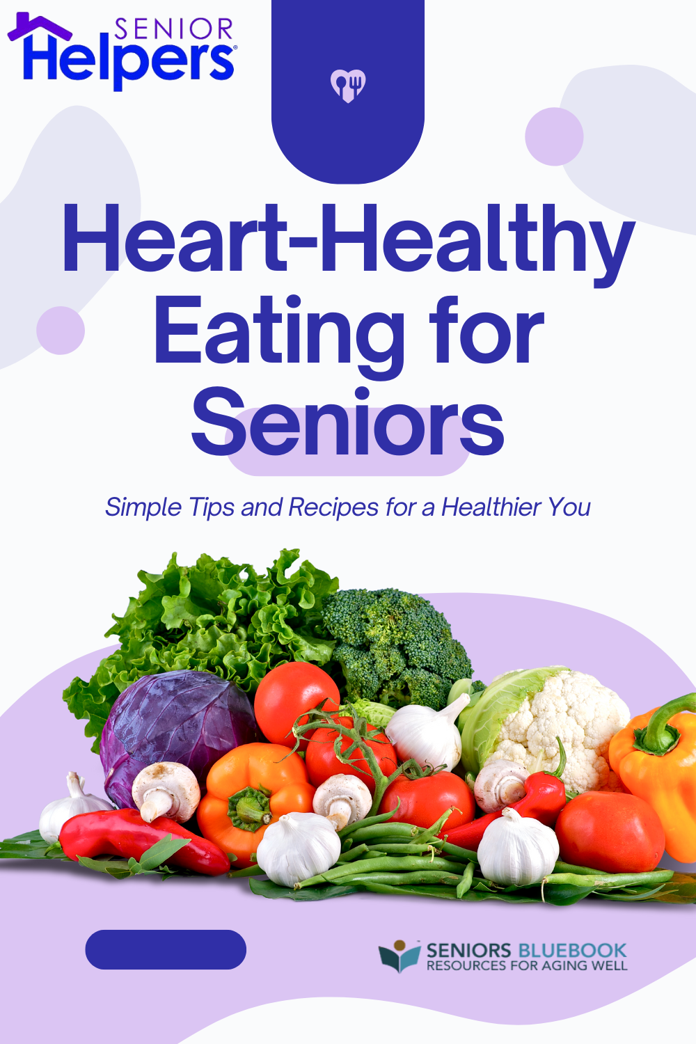 Heart-Healthy Eating for Seniors
